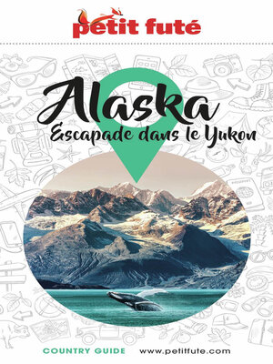 cover image of ALASKA 2022/2023 Petit Futé